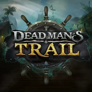 Dead Man’s Trail Slot Review & Bonus Guide