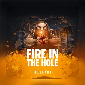 Fire In The Hole – Slot-Cover