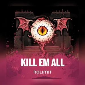 Portada del juego Kill Em All de Nolimit City