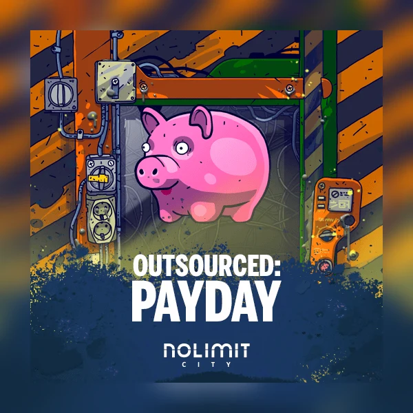Portada del juego Outsourced: Payday de Nolimit City