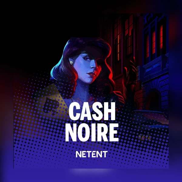 Portada del slot Cash Noire