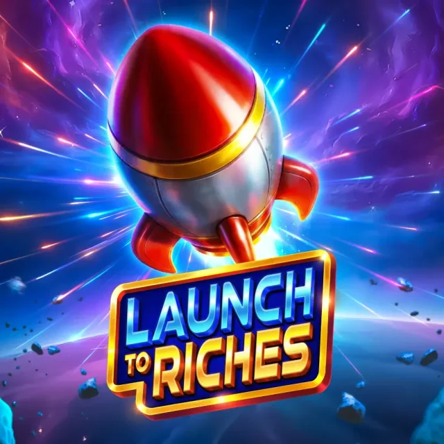 Launch to Riches – Slot-Cover