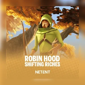Robin Hood: Shifting Riches