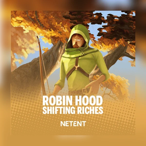 Robin Hood: Shifting Riches NetEnt slot artwork