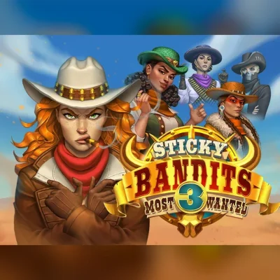 Sticky Bandits 3 Most Wanted Slot Review