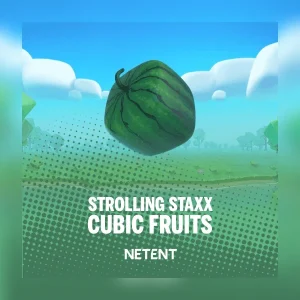 Strolling Staxx: Cubic Fruits™