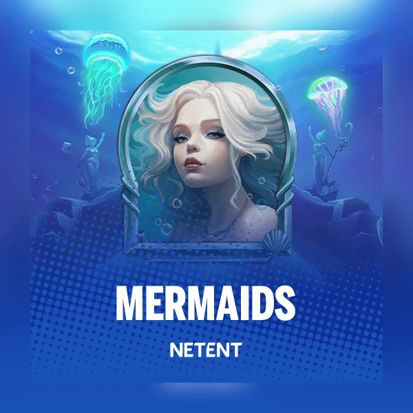 Mermaids™ NetEnt slot artwork