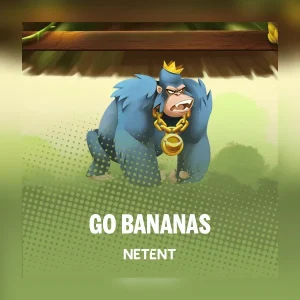 Go Bananas