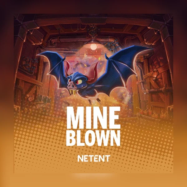 Mine Blown™ NetEnt slot artwork