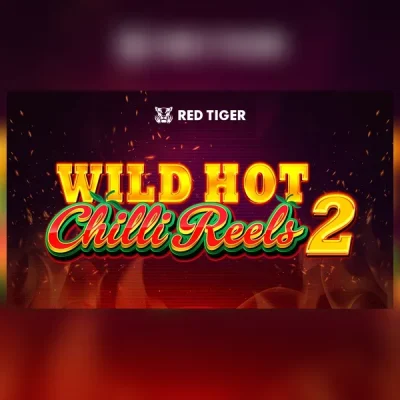 Wild Hot Chilli Reels 2 Slot Review