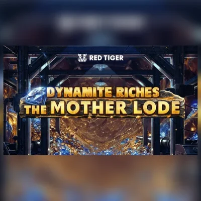 Dynamite Riches The Mother Lode Slot Review: Features and Bonus Rules