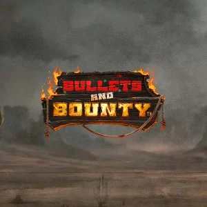 Bullets and Bounty