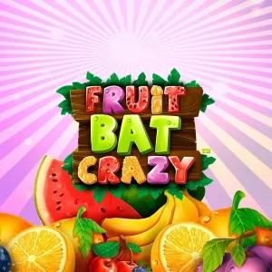 Fruitbat Crazy