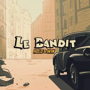 Le Bandit Hold & Win