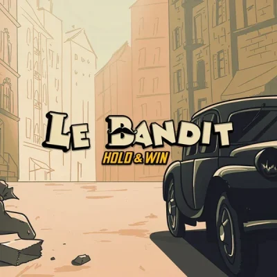 Le Bandit Hold & Win Slot Review