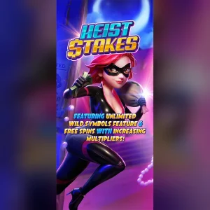 Heist Stakes