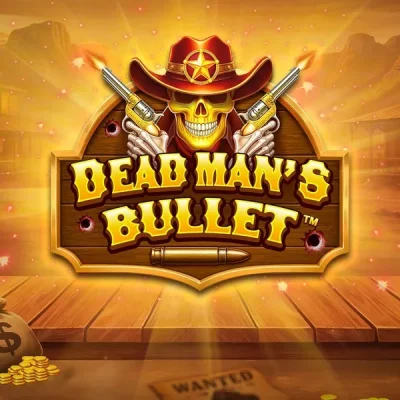 Dead Man’s Bullet Slot Review