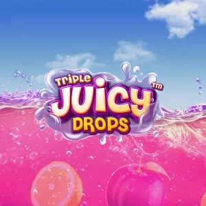 Triple Juicy Drops