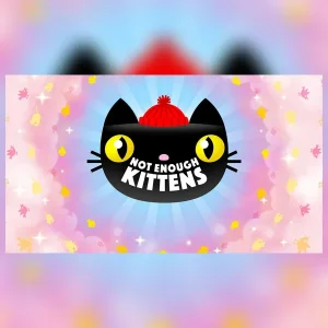 Not Enough Kittens