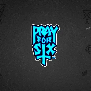 Pray for Six mit Wailing Wheel und Total Win Bar