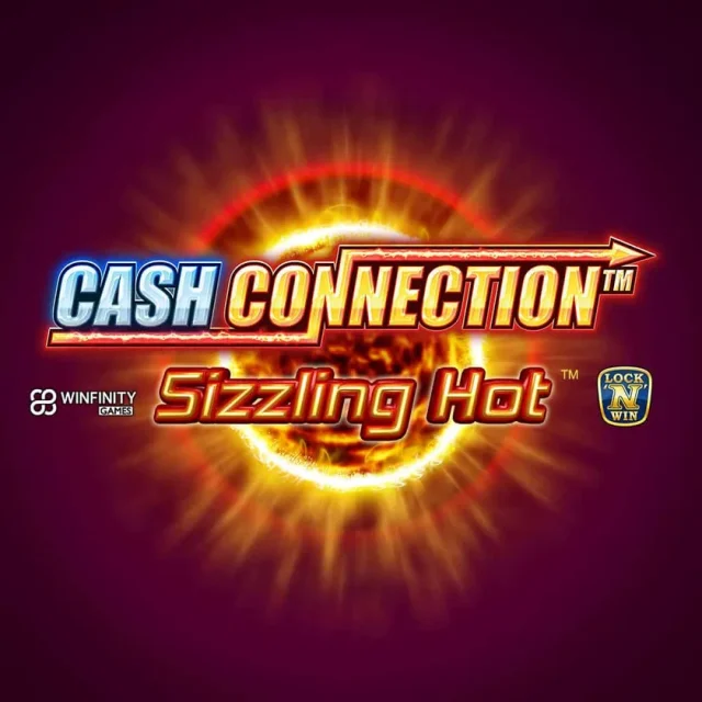 Cash Connection™ – Sizzling Hot™ slot artwork