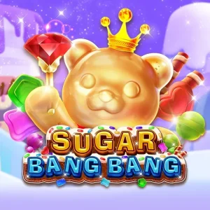 SUGAR BANG BANG